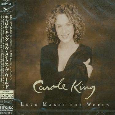Cover for Carole King · Love Makes World (CD) [Bonus Tracks edition] (2002)