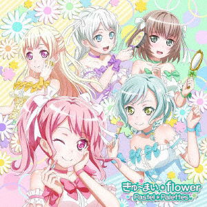 Cover for Pastel*palettes · Kyumai*flower (CD) [Japan Import edition] (2019)