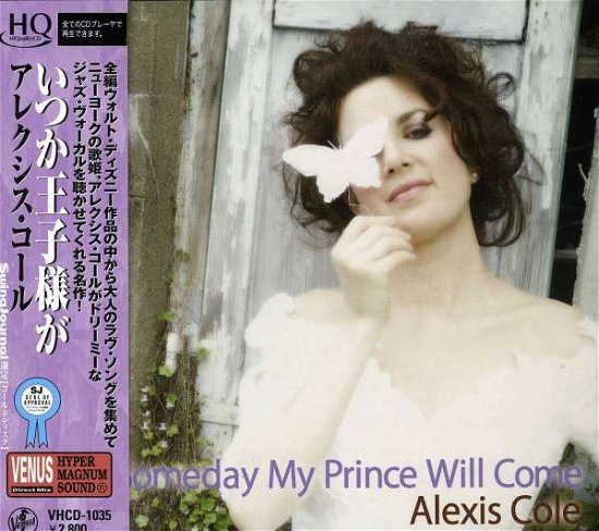 Cover for Alexis Cole · Someday My Prince Will Come &lt;hqcd&gt; (CD) [Japan Import edition] (2009)