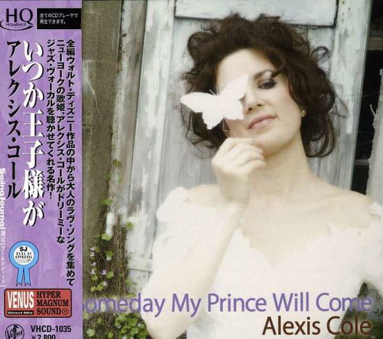 Cover for Alexis Cole · Someday My Prince Will Come (CD) [Japan Import edition] (2009)