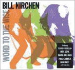 Cover for Bill Kirchen · Word to the Wise (CD) [Japan Import edition] (2010)