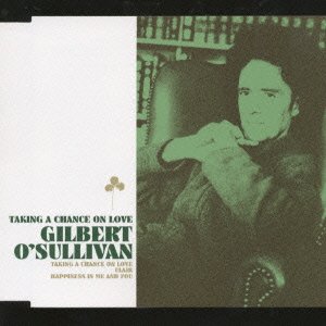 Cover for Gilbert O'sullivan · Taking a Chance on Love (CD) [Japan Import edition] (2023)