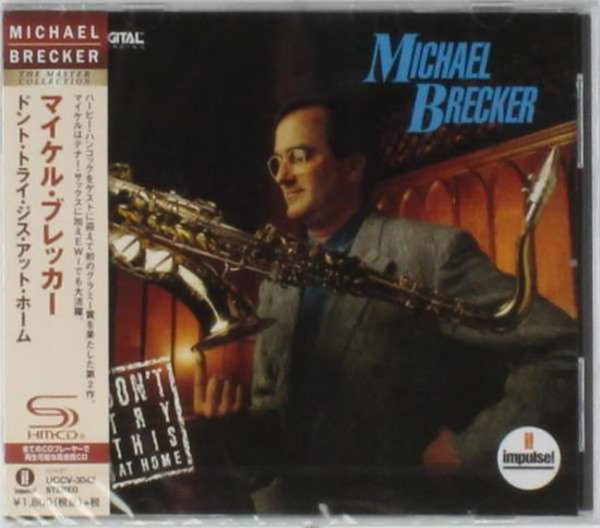 Cover for Michael Brecker · Don't Try This At Home (CD) (2014)