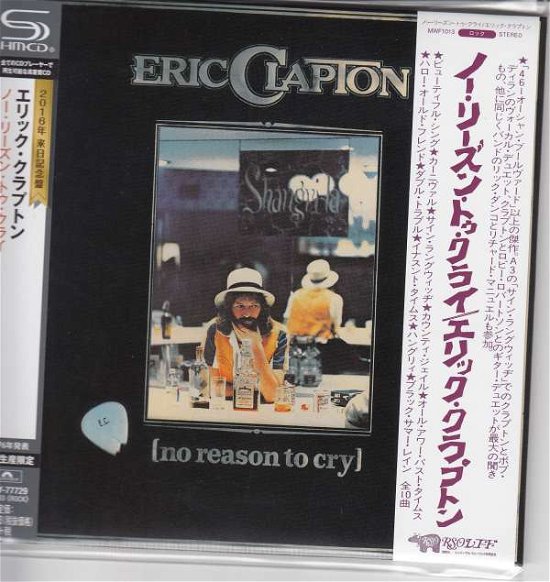 No Reason To Cry - Eric Clapton - Musiikki - UNIVERSAL - 4988031139356 - keskiviikko 23. maaliskuuta 2016