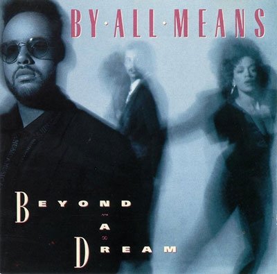 Beyond A Dream - By All Means - Musik - UNIVERSAL MUSIC JAPAN - 4988031522356 - 21. september 2022
