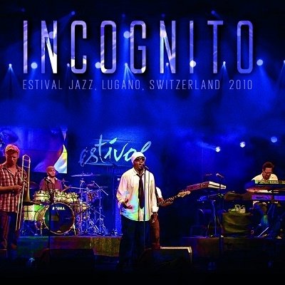 Cover for Incognito · Estival Jazz. Lugano. Switzerland 2010 (CD) [Japan Import edition] (2023)