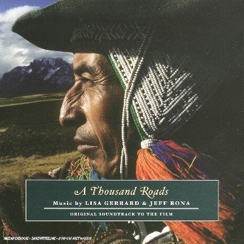 Cover for Lisa Gerrard · Thousand Roads, a (Original Soundtrack) (CD) (2005)
