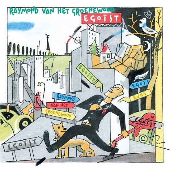 Cover for Raymond Van Het Groenewoud · Egoist (CD) (2023)