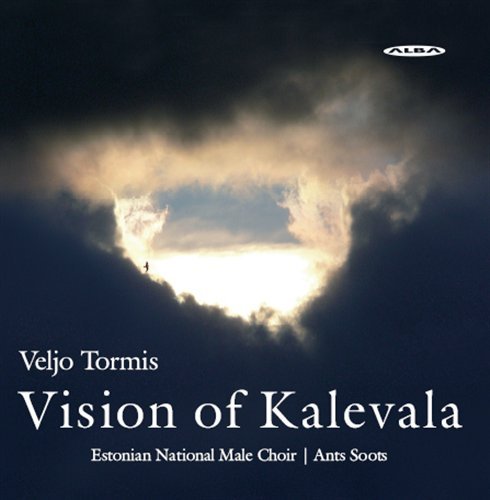 Tormis / Estonian National Male Choir · Vision of Kalevala (CD) (2010)