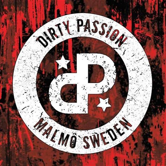 Cover for Dirty Passion (CD) (2023)
