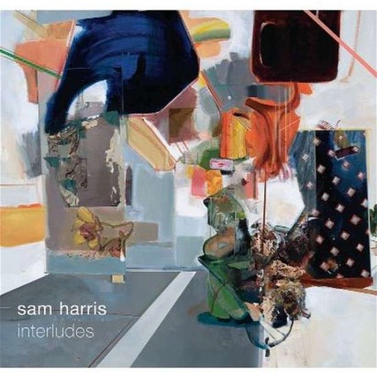 Cover for Sam Harris · Interludes (CD) (2014)