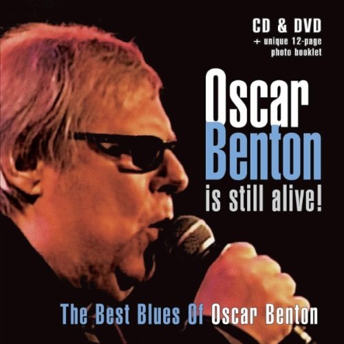 Cover for Oscar Benton · Oscar Benton Is Still Alive! (CD) (2011)