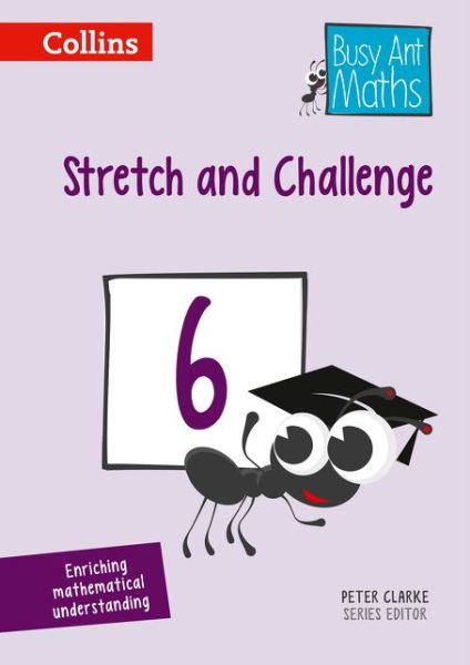 Cover for Peter Clarke · Stretch and Challenge 6 - Busy Ant Maths (Paperback Book) [Edition edition] (2017)