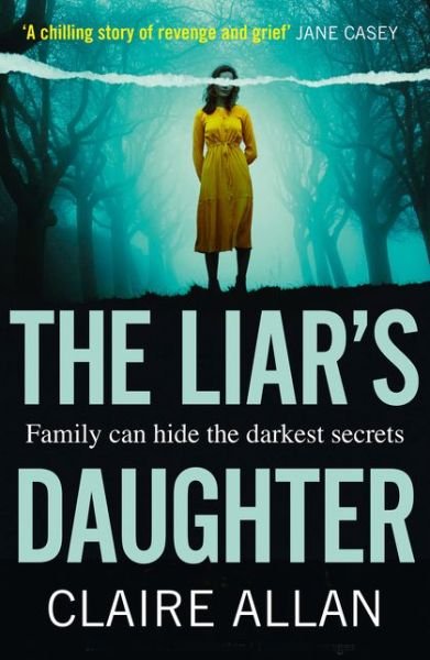 Cover for Claire Allan · The Liar's Daughter (Paperback Book) (2020)