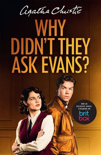 Why Didn’t They Ask Evans? - Agatha Christie - Livros - HarperCollins Publishers - 9780008521356 - 14 de abril de 2022
