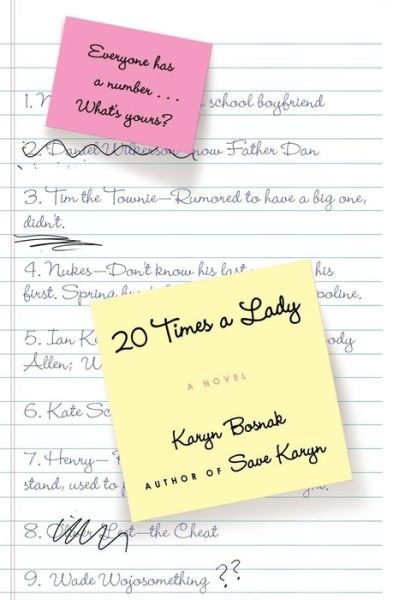 Cover for Karyn Bosnak · 20 Times a Lady: a Novel (Pocketbok) (2006)