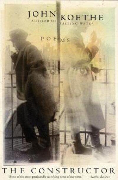 Cover for John Koethe · The Constructor (Pocketbok) (2000)