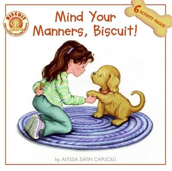 Cover for Jean Little · Mind Your Manners, Biscuit! (Biscuit) (Book) (2007)