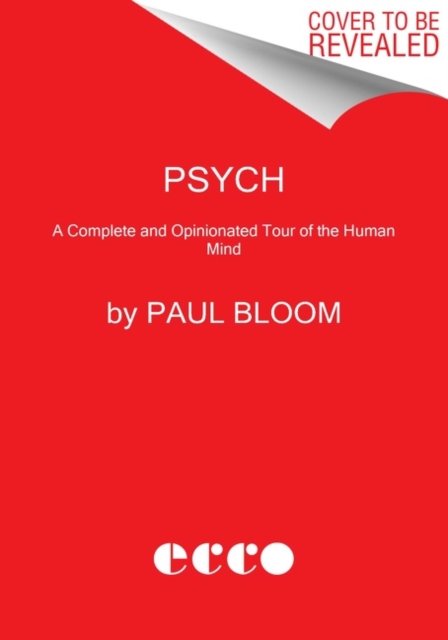 Cover for Paul Bloom · Psych: The Story of the Human Mind (Gebundenes Buch) (2023)