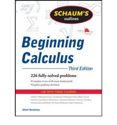 Cover for Elliott Mendelson · Schaum's Outline of Beginning Calculus, Third Edition (Paperback Book) (2009)