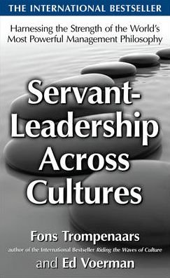 Cover for Ed Voerman · Servant-leadership Across Cultures:  Harnessing the Strengths of the World's Most Powerful Management Philosophy (Inbunden Bok) (2009)