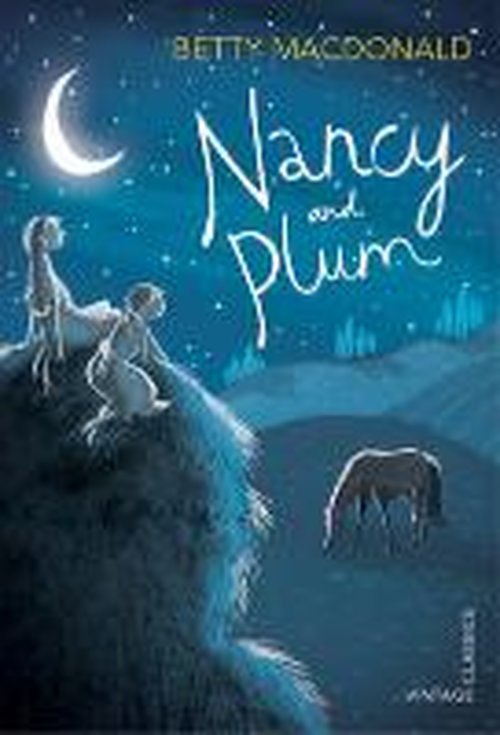 Cover for Betty MacDonald · Nancy and Plum (Paperback Book) (2014)