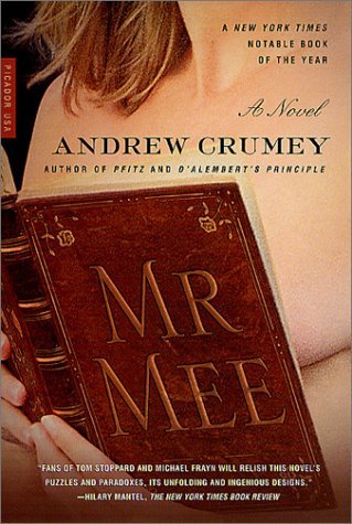 Mr. Mee: a Novel - Andrew Crumey - Books - Picador - 9780312282356 - March 6, 2002