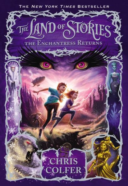 Cover for Chris Colfer · The Land of Stories: The Enchantress Returns - Land of Stories (Inbunden Bok) [Large type / large print edition] (2013)