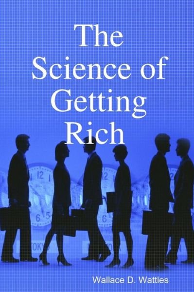 Cover for Wallace D. Wattles · The Science of Getting Rich (Paperback Bog) (2019)