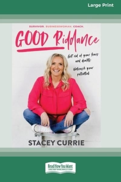 Cover for Stacey Currie · Good Riddance (Buch) (2021)