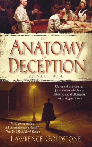 Cover for Lawrence Goldstone · The Anatomy of Deception (Paperback Bog) [Reprint edition] (2009)
