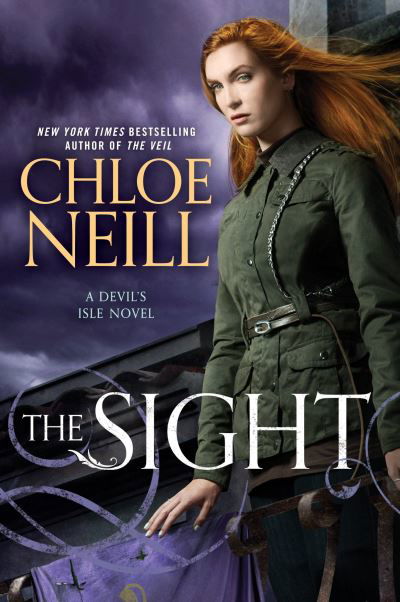 Cover for Chloe Neill · The sight a Devil's Isle novel (Book) (2016)