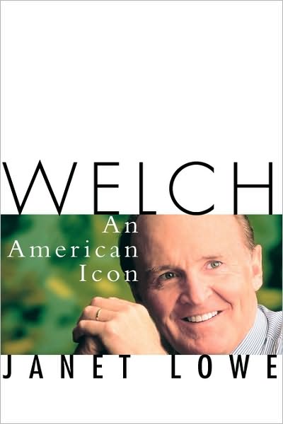 Cover for Janet Lowe · Welch: An American Icon (Hardcover Book) (2001)