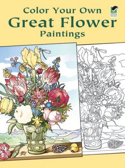 Color Your Own Great Flower Paintings - Dover Art Coloring Book - Marty Noble - Bøger - Dover Publications Inc. - 9780486433356 - 27. august 2004