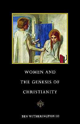 Cover for Witherington, Ben, III · Women and the Genesis of Christianity (Paperback Book) (1990)