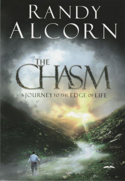 Cover for Randy Alcorn · The Chasm: A Journey to the Edge of Life (Paperback Book) (2011)