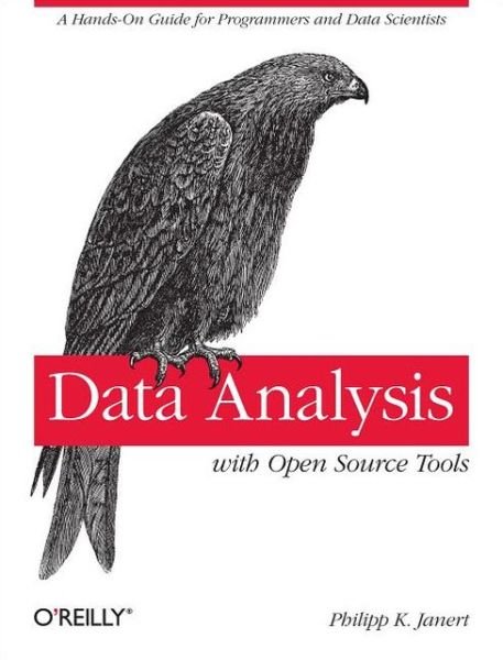 Cover for Philipp K Janert · Data Analysis with Open Source Tools (Paperback Bog) (2010)