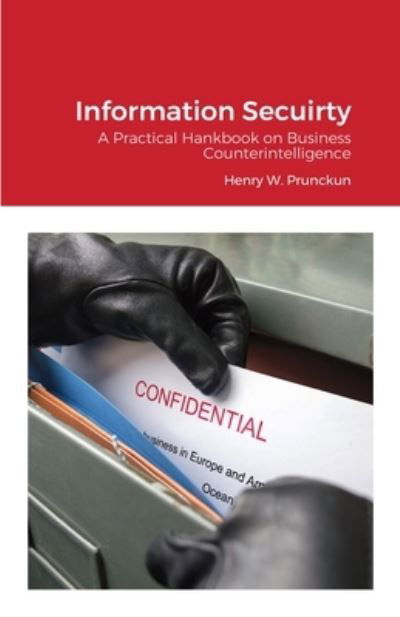Cover for Henry Prunckun · Information Secuirty (Pocketbok) (2020)
