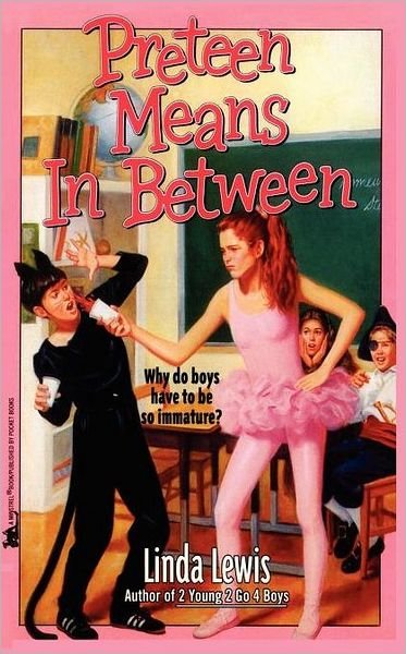Cover for Linda Lewis · Preteen Means Inbetween: Preteen Means Inbetween (Paperback Book) (1993)