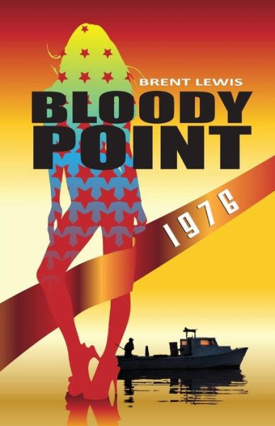 Cover for Brent Lewis · Bloody Point 1976 (Paperback Book) (2015)