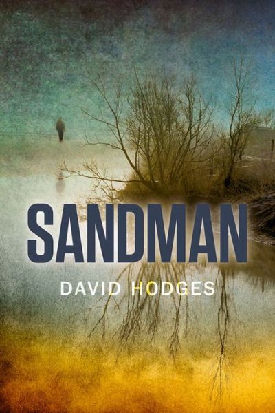 Cover for David Hodges · Sandman (Hardcover Book) [Alabama edition] (2015)