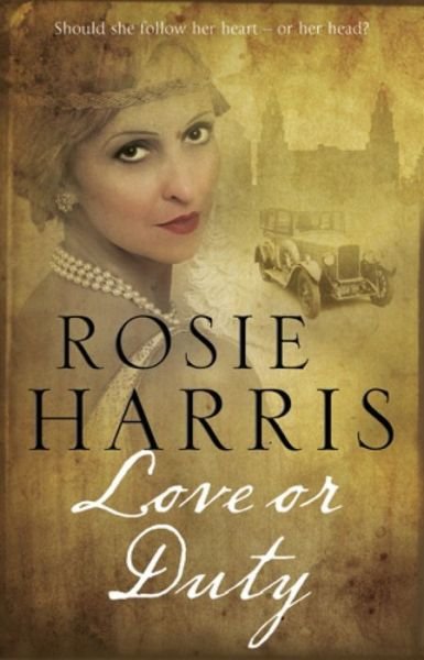 Cover for Rosie Harris · Love or Duty (Hardcover bog) [Main - Large Print edition] (2017)