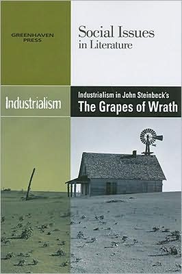 Cover for Industrialism in John Steinbeck's the Grapes of Wrath (Social Issues in Literature) (Paperback Bog) (2008)