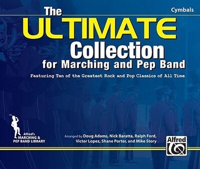 Cover for Doug Adams · The ULTIMATE Collection for Marching and Pep Band Featuring ten of the greatest rock and pop classics of all time (Paperback Book) (2010)