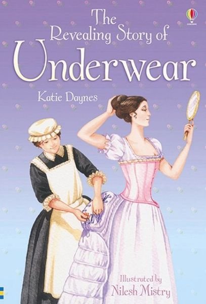 Cover for Katie Daynes · The Revealing Story of Underwear - Young Reading Series 2 (Gebundenes Buch) (2006)