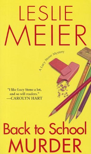 Cover for Leslie Meier · Back To School Murder - A Lucy Stone Mystery (Paperback Book) (2012)