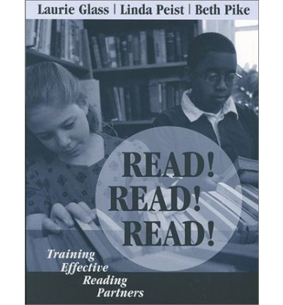 Cover for Laurie Glass · Read! Read! Read!: Training Effective Reading Partners (Paperback Book) (2000)