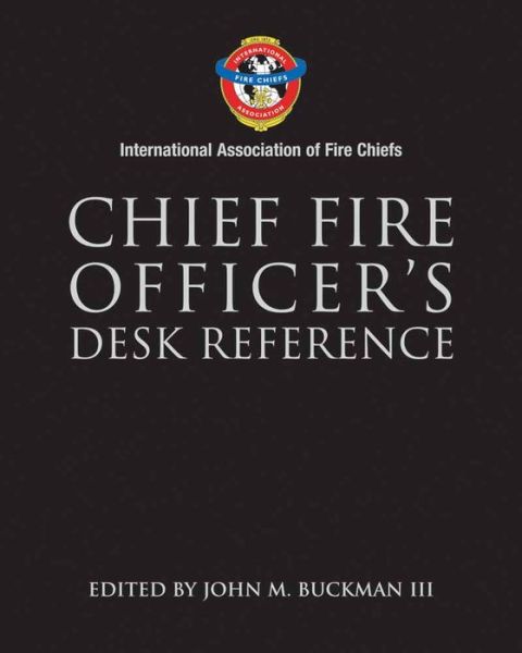 Cover for Iafc · Chief Fire Officer's Desk Reference (Hardcover Book) (2005)