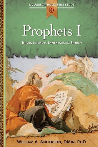 Cover for William Anderson · Prophets I: Isaiah, Jeremiah, Lamentations, Baruch - Liguori Catholic Bible Study (Taschenbuch) (2014)