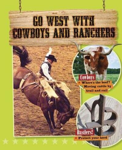 Cover for Tim Cooke · Go West with Cowboys and Ranchers (Paperback Book) (2016)